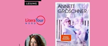 Event-Image for 'LESUNG: Annett Gr&ouml;schner - LiteraNord'