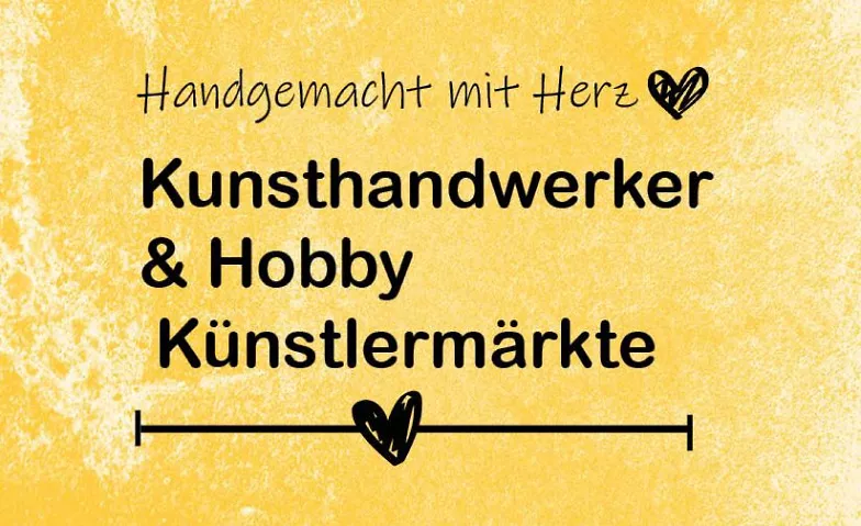 Kunsthandwerker & Hobbykünstlermarkt Stadthalle Tickets