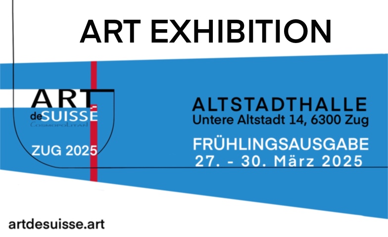 Gruppenausstellung ARTdeSUISSE ZUG &ndash; Fr&uuml;hlingsausgabe 2025 Tickets