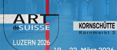 Event-Image for 'Kunstausstellung ARTdeSUISSE Luzern &ndash; Fr&uuml;hlingsausgabe 2026'