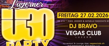 Event-Image for 'Luzerner &Uuml;30 Party - Die Kultparty ab 30 Jahren'