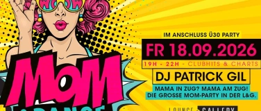 Event-Image for 'MOM & DANCE - vol. 6 / im Anschluss &Uuml;30 Party'