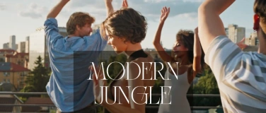 Event-Image for 'MODERN JUNGLE &mdash; DAYTIME DANCE EXPERIENCE'
