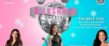 Event-Image for 'MILKSHAKE ENGLISH COMEDY - WOMEN COMEDIANS - WOMEN ONLY'