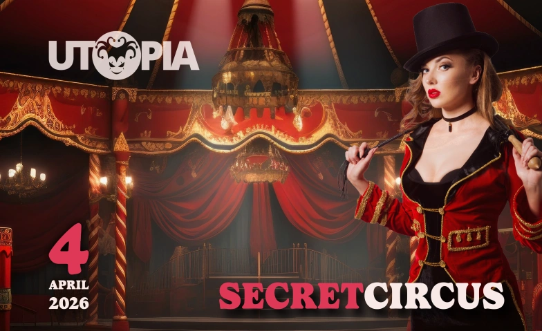 UTOPIA - Secret Circus Floor Club, Oberfeldstrasse 12, 8302 Kloten Tickets