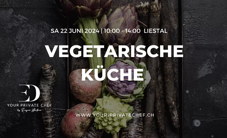 Vegetarische Küche Kochkurs Gastro Baselland, Grammetstrasse 18, 4410 Liestal Billets