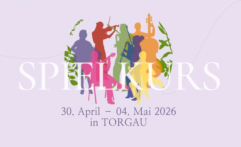Spielkurs Torgau 2026 Innenstadt, Markt, 04860 Torgau Tickets