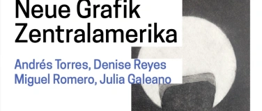 Event-Image for 'Vernissage neue Grafik Zentralamerika'