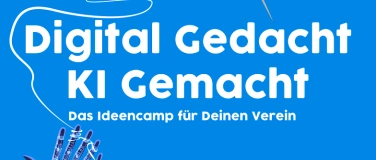 Event-Image for 'Digital Gedacht - KI Gemacht'