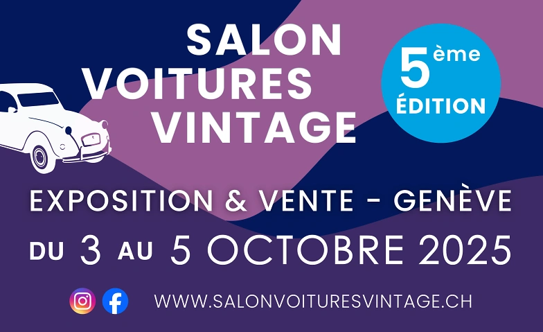 Salon des voitures vintage Gen&egrave;ve Billets