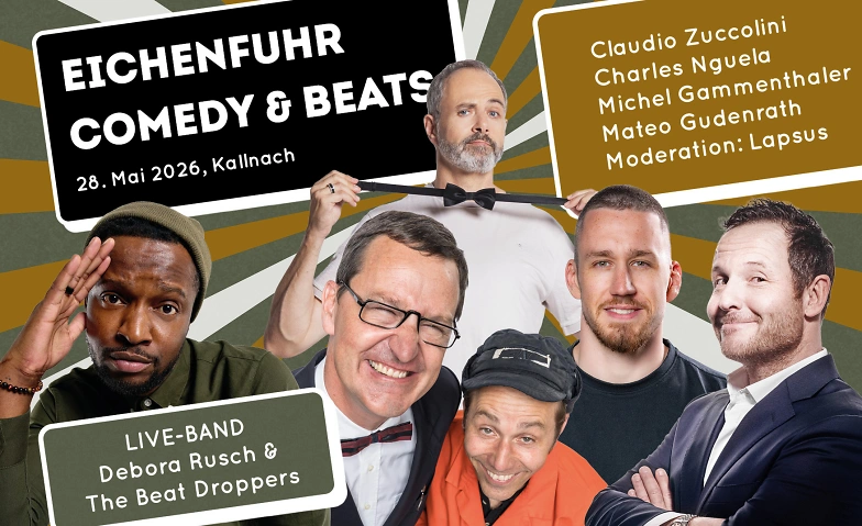 Eichenfuhr Kallnach - Comedy &amp; Beats Tickets