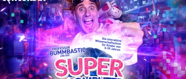 Event-Image for 'Professor Bummbastic und der Supercomputer'