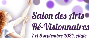 Event-Image for 'Salon des Arts Ré-Visionnaires'