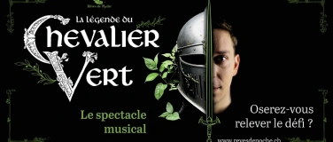 Event-Image for 'La L&eacute;gende du Chevalier Vert - Le Spectacle Musical'