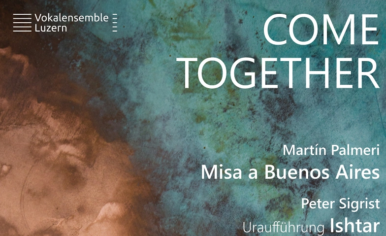 Come Together - Musik zwischen Himmel, Erde und Unterwelt Billets