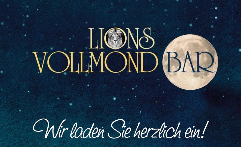 Lions Vollmondbar Tickets
