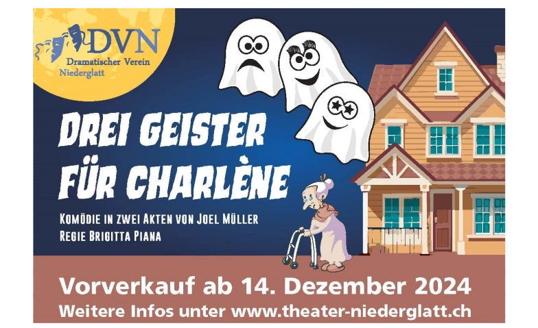 Event-Image for 'Drei Geister für Charlène - Dramatischer Verein Niederglatt'