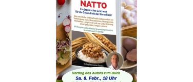 Event-Image for 'Vortrag: Natto – Ein japanisches Geschenk für die Gesundheit'