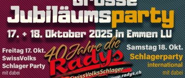 Event-Image for 'Grosse Jubiläumsparty 40 Jahre die Radys Freitag & Samstag'