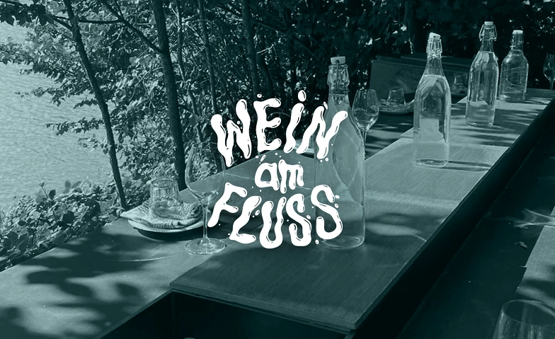 Wein am Fluss ${singleEventLocation} Billets