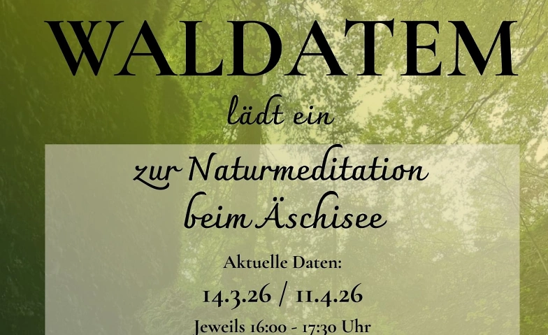 Event-Image for 'Naturmeditation mit Waldatem'
