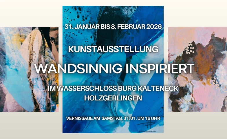 Kunstausstellung WANDSINNIG INSPIRIERT im Wasserschloss Burg Billets