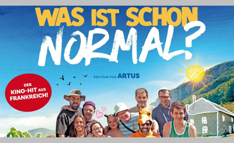 Event-Image for 'Was ist schon normal? (Originaltitel: Un p’tit truc en plus'