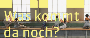 Event-Image for 'Was kommt da noch? Performance'