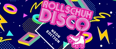 Event-Image for 'Rollschuh Disco - Neon Edition'
