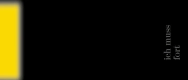 Event-Image for 'ich muss fort'