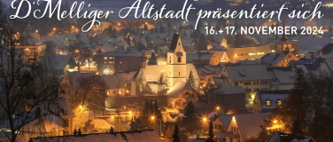 Event-Image for 'D'Melliger Altstadt präsentiert sich'