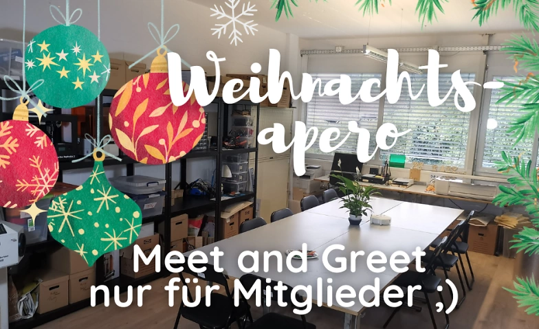Weihnachtsapéro im Makerspace Rheinfelden FabLab Makerspace Rheinfelden, Quellenstrasse 37, 4310 Rheinfelden Billets