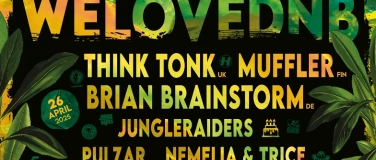 Event-Image for 'We Love DNB w/ Think Tonk, Brian Brainstorm, Muffler'