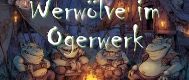 Event-Image for 'Werwölve im Ogerwerk – Das Kultspiel in epischer Live-Action'
