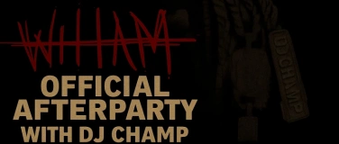 Event-Image for 'WHAM World Tour Official Afterparty'