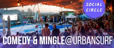 Event-Image for 'Laugh & Connect: A Comedy & Mingling Night at Urbansurf'