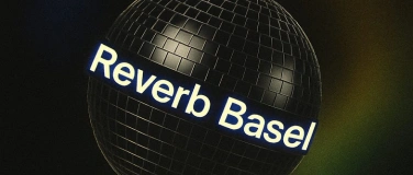 Event-Image for 'Reverb Basel'