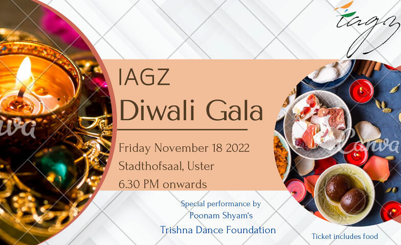IAGZ Diwali Gala 2022 Stadthofsaal Uster, Theaterstrasse 11, 8610 Uster Tickets
