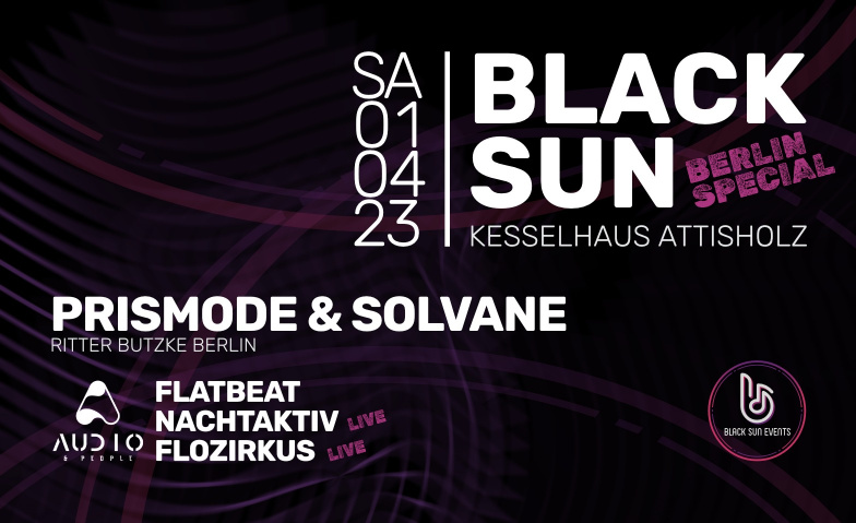 Black Sun - Berlin Special Kesselhaus Attisholz, Attisholzstrasse 10, 4533 Riedholz Tickets