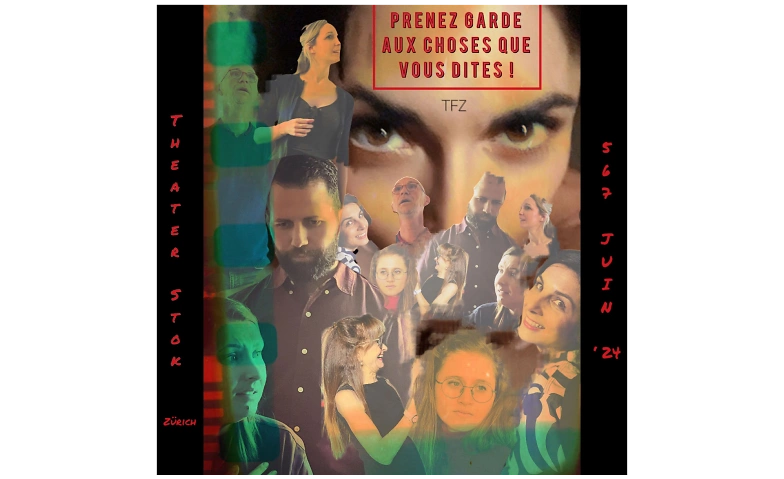 Pièce de théâtre « Prenez garde aux choses que vous dites! » | Theatre