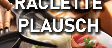 Event-Image for 'Raclette Plausch'