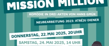 Event-Image for 'Theaterverein Elm - "Mission Million"'