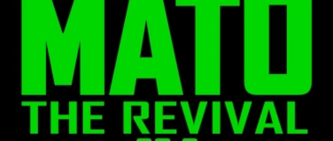 Event-Image for 'MATO is back!'