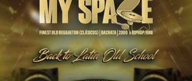 Event-Image for 'MY SPACE ZURICH (Back To Latin Old School)'