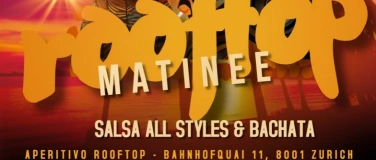 Event-Image for 'Aperitivo Rooftop Matinee - Salsa all styles & Bachata'