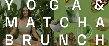 Event-Image for 'Yoga & Matcha Brunch'