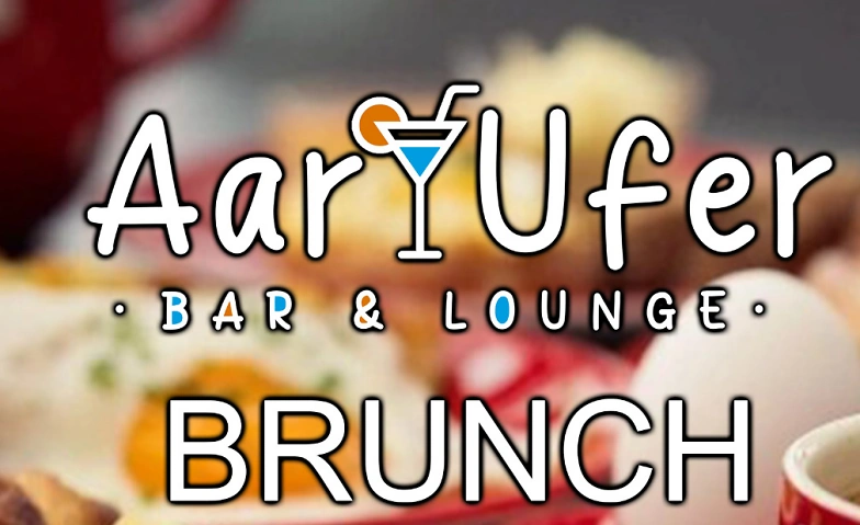 Sontagsbrunch im Aar-Ufer Brugg Billets