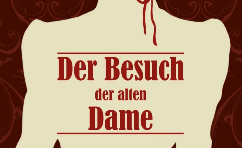 Event-Image for 'Theater 2a "Der Besuch der alten Dame"'