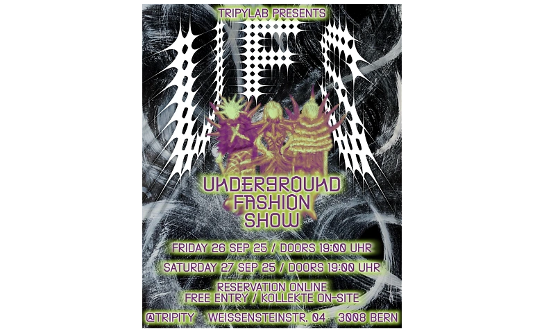 Event-Image for 'UFS4ever UNDERGROUND FASHION SHOW'