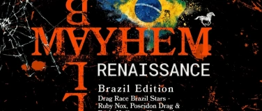 Event-Image for 'Mayhem Renaissance Ball - Brazil Edition'